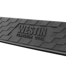 Load image into Gallery viewer, Westin 19-22 Chev/GMC Silverado/Sierra 1500 DC (No 2019 Ltd) Platinum 4 Oval Nerf Step Bars - Blk Westin