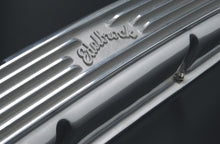 Load image into Gallery viewer, Edelbrock Valve Cover Classic Series Chevrolet 1959-1986 262-400 CI V8 Polshed Valve Covers Edelbrock