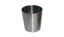 Load image into Gallery viewer, Vibrant 2in x 2.5in T304 SS Straight Reducer 2in long Steel Tubing Vibrant