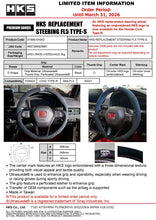 Load image into Gallery viewer, HKS REPLACEMENT STEERING FL5 TYPE-S | 51999-AH002
