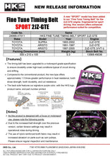 Load image into Gallery viewer, HKS FINE TUNE TIMING BELT SPORT 2JZ-GTE | 24999-AT011
