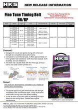 Load image into Gallery viewer, HKS Fine Tune Timing Belt for 90-2005 Mazda MX-5 (B6-ZE) | 24999-AZ001
