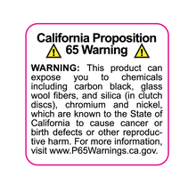 Load image into Gallery viewer, California Proposition 65 warning label for Advanced Clutch ACT performance clutch disc chemicals exposure
