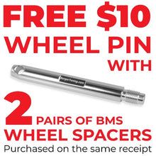Load image into Gallery viewer, Burger Motorsports BMW X5 X6 wheel spacers offer free $10 wheel pin with purchase of two pairs
