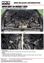 Load image into Gallery viewer, HKS SUPER SQV4 RETURN KIT PLUS RZ34 VR30DDTT | 71008-AN030V
