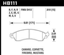 Load image into Gallery viewer, Hawk Performance HAWKHB111B.610 Hawk 1990-1990 Chevy Camaro Iroc-Z (w/Heavy Duty Brakes) High Perf. Street 5.0 Front Brake Pads
