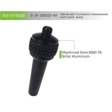 Load image into Gallery viewer, DV8 Offroad 1997-06 Jeep TJ Auto Shift Lever Black Shift Knobs DV8 Offroad

